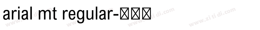 arial mt regular字体转换